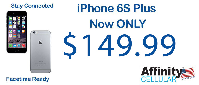 iPhone 6S Plus - Only $149.99