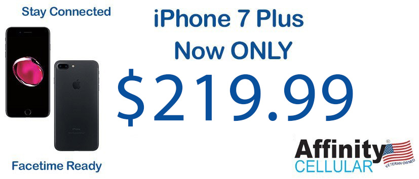 iPhone 7 Plus - Only $219.99